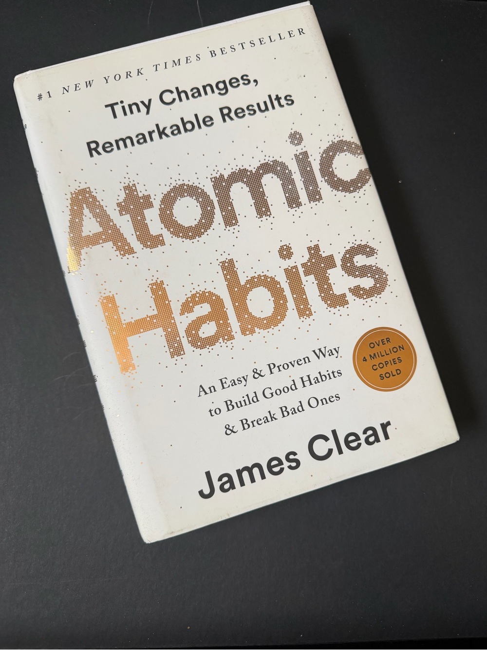 Atomic Habits by James Clear — Hardcover Book